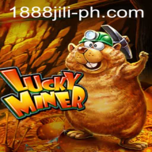 Discover the Thrilling World of LuckyMiner: Dive into Adventure with 1888 Jili